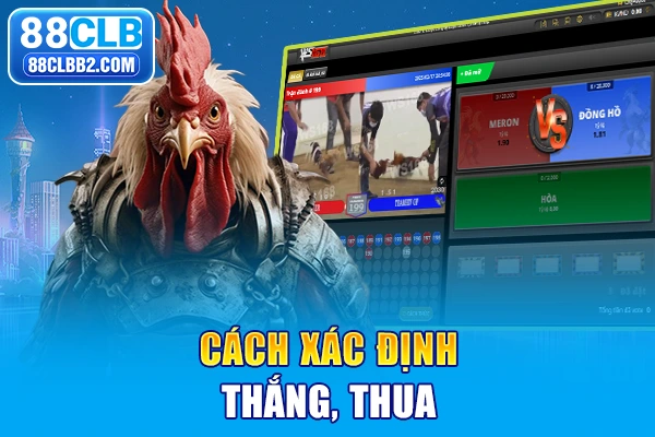 Cách xác định thắng, thua