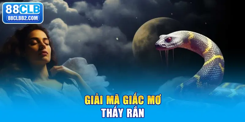 mơ thấy rắn