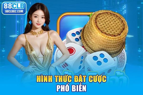 Hình thức đặt cược phổ biến