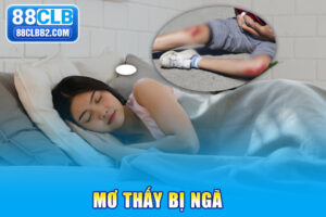 mơ thấy bị ngã