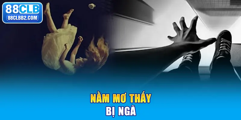 mơ thấy bị ngã