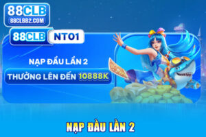 khuyến mãi nạp đầu lần 2