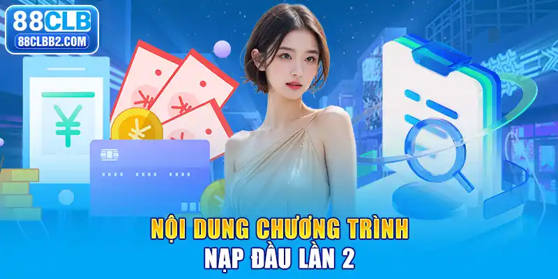 Nội dung chương trình nạp đầu lần 2