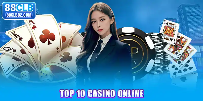 top 10 casino online uy tín