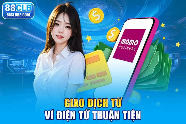 Giao dịch từ ví điện từ thuận tiện